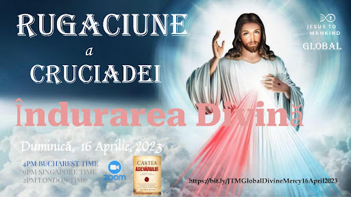 Sesiune Globală de rugăciune în Duminica Îndurării Divine, 4pm Ora Bucureștiului